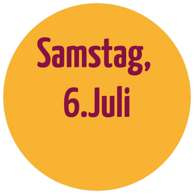 Gelber Kreis mit Text Samstag, 6. Juli